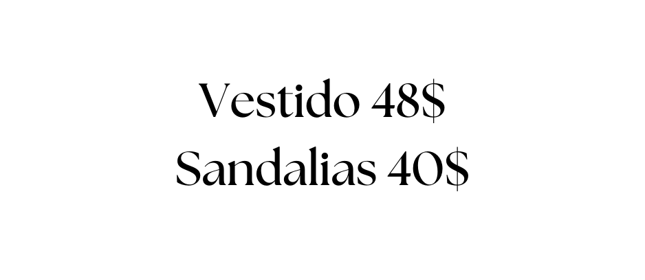 Vestido 48 Sandalias 40