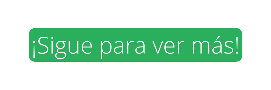 Sigue para ver más