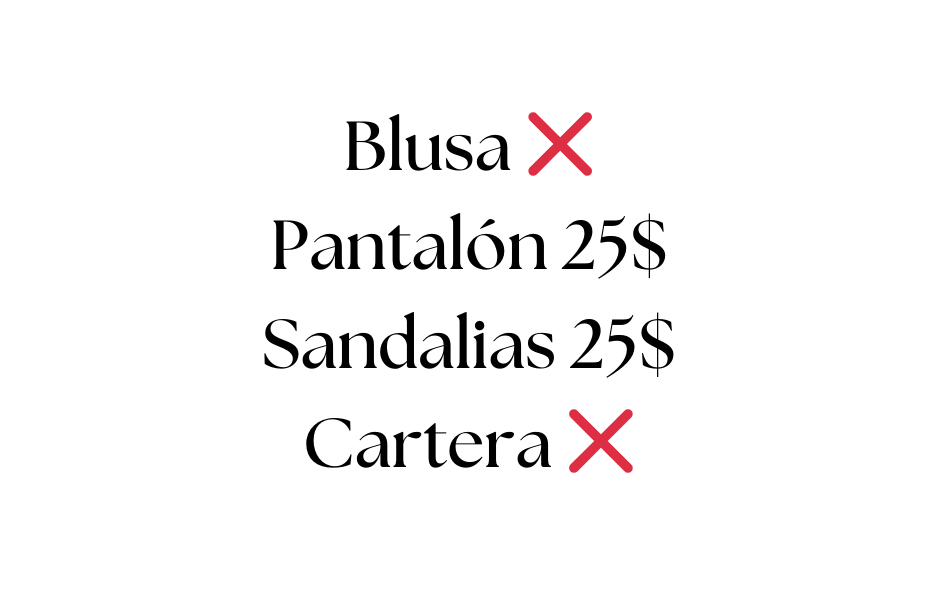 Blusa Pantalón 25 Sandalias 25 Cartera