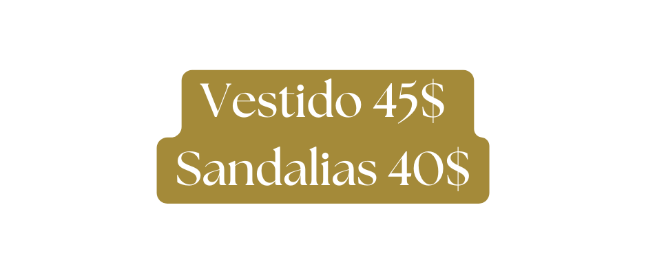Vestido 45 Sandalias 40