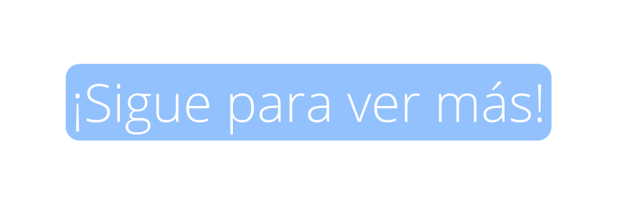 Sigue para ver más