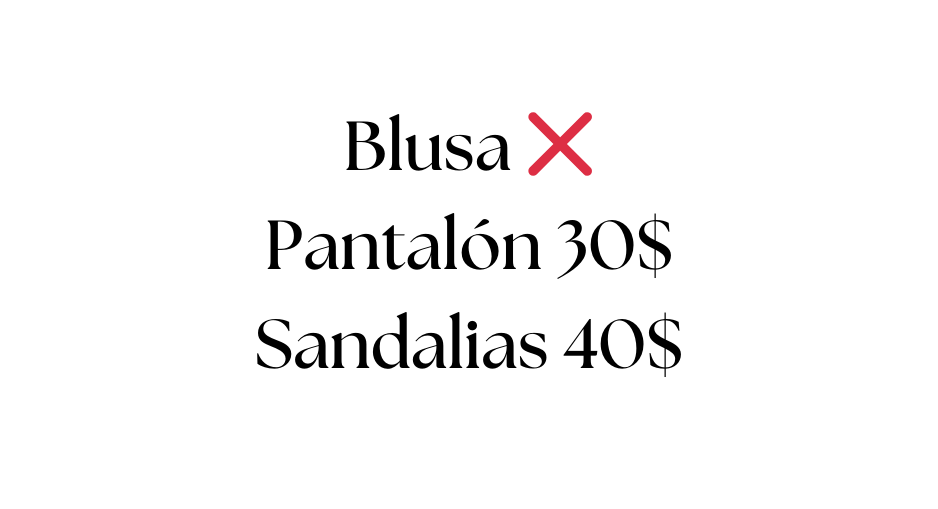 Blusa Pantalón 30 Sandalias 40
