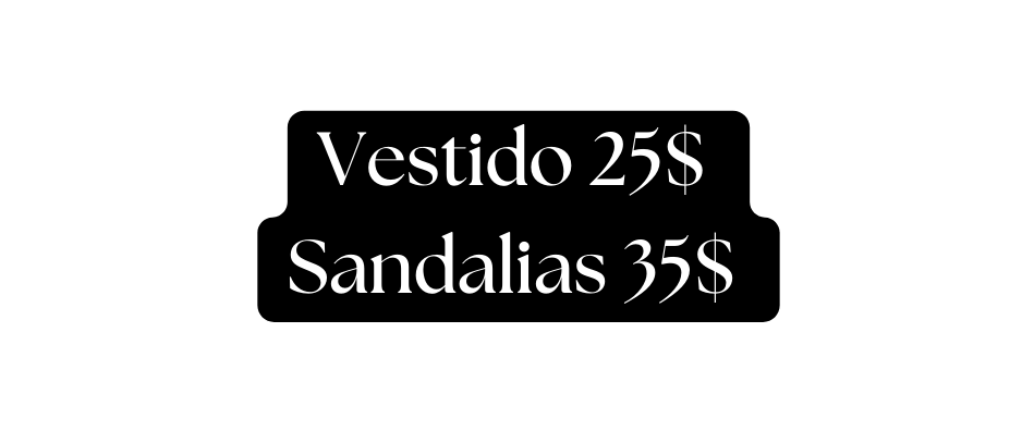 Vestido 25 Sandalias 35